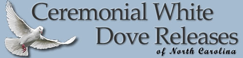 Ceremonial White Dove Releases of North Carolina
